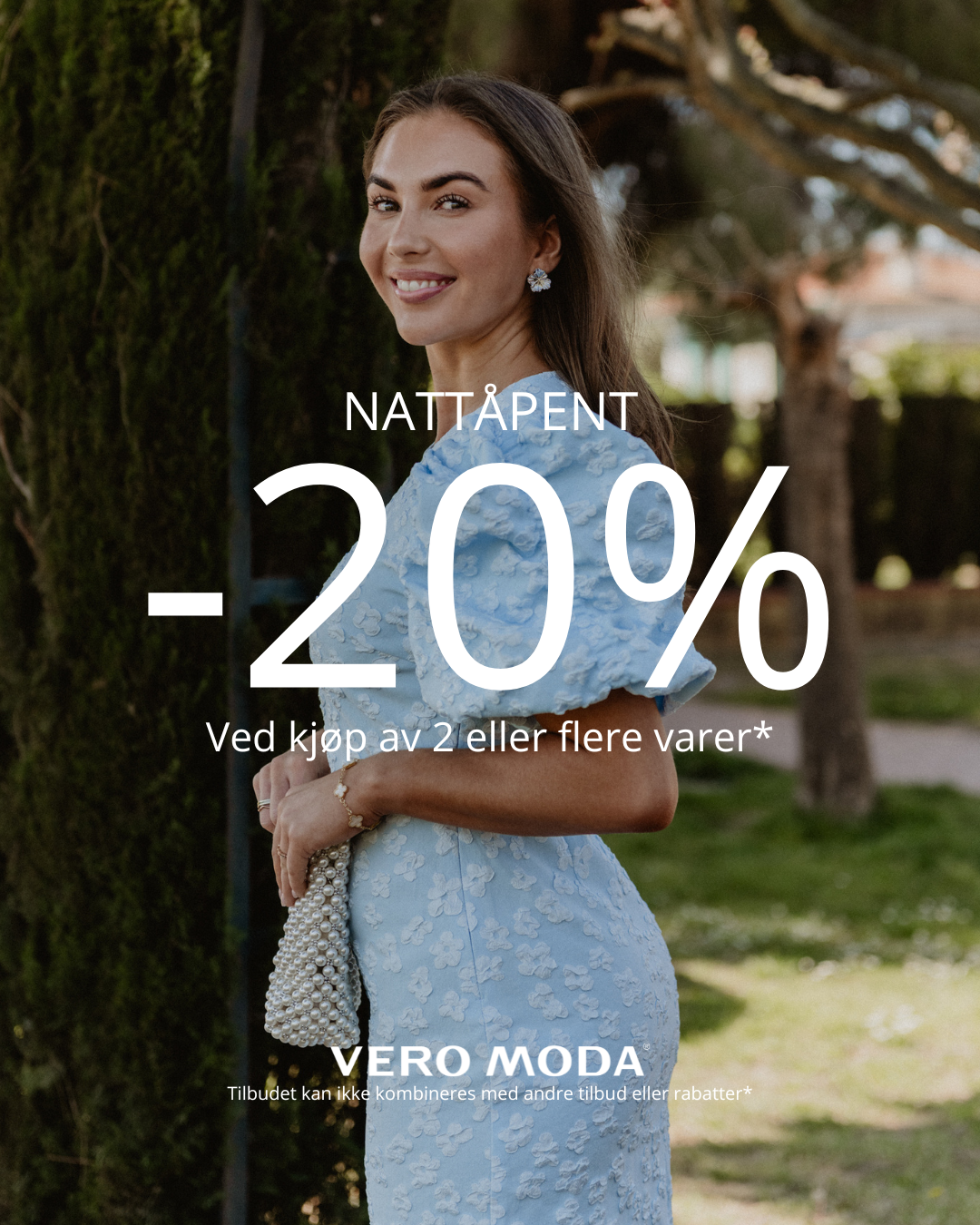 -20% på alle varer *ved kjøp av 2 eller fler varer Vero Moda