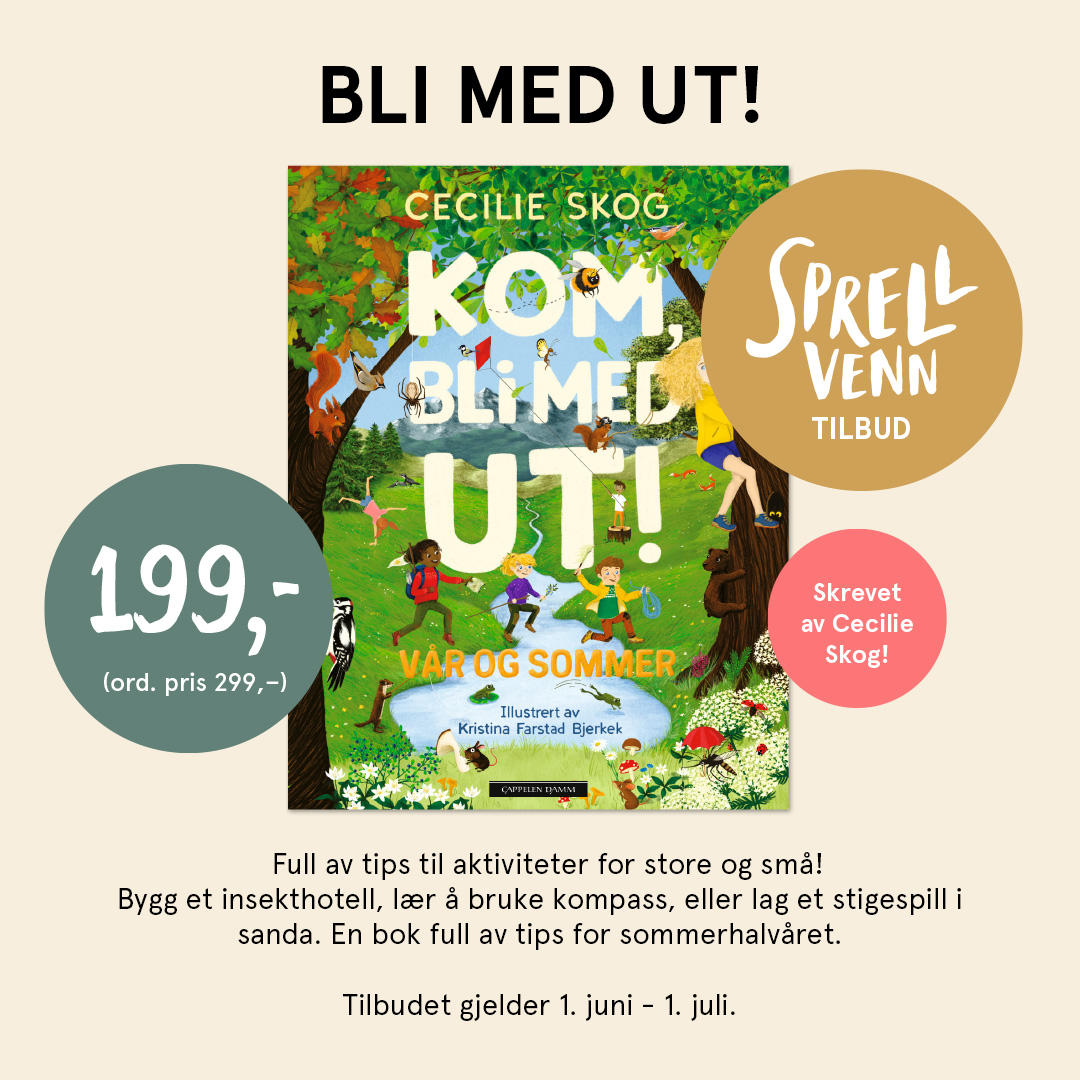 Kom bli med ut! Bok til 199,- ordinær pris 299,- Sprell